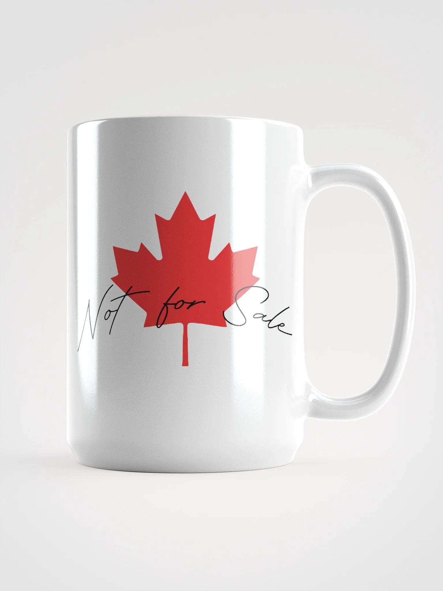 Canadian "Not For Sale" Mug by Shameless product image (2)