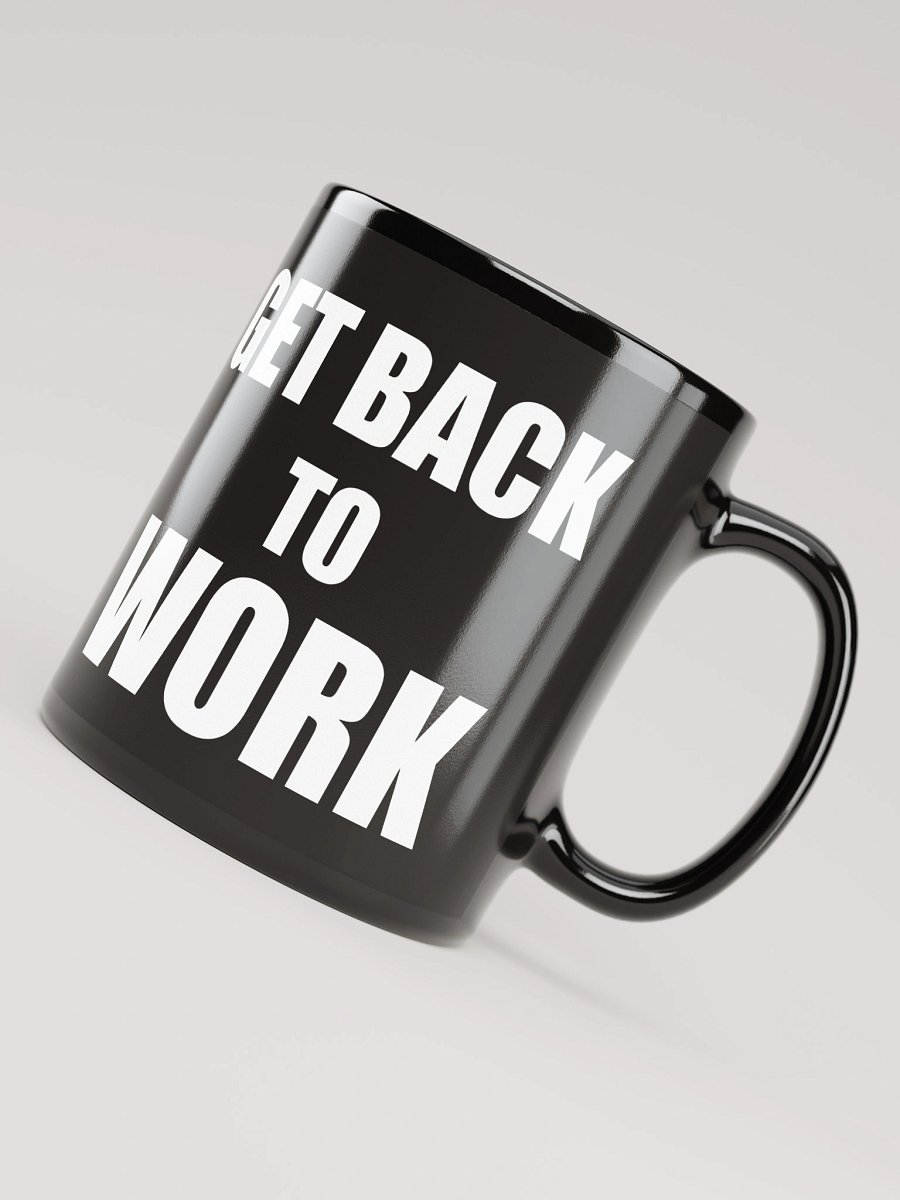 BlampCo! Get Back To Work! Mug product image (4)