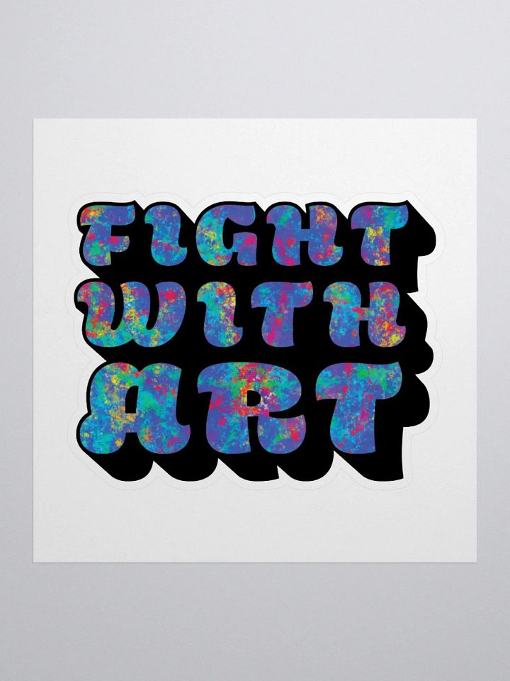 Fight With Art Sticker product image (1)