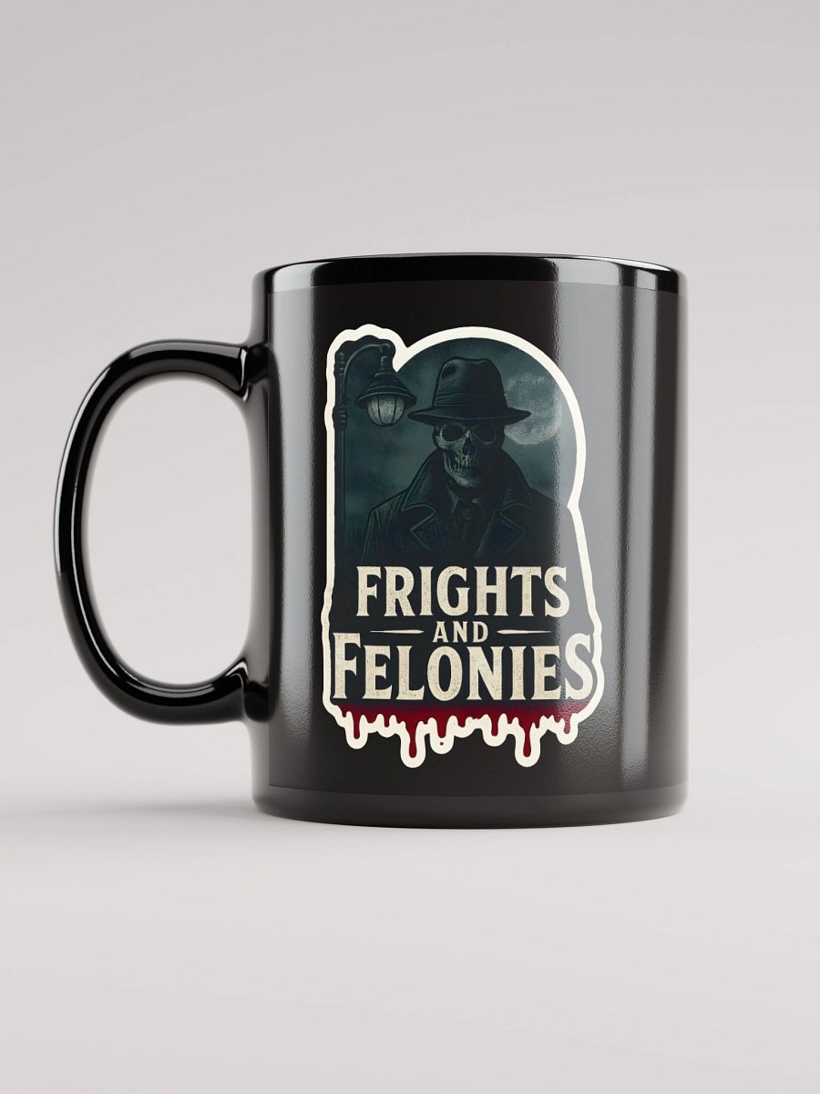 Frights and Felonies Mug product image (11)