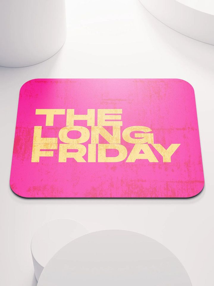 The Long Friday: Mouse Pad product image (1)