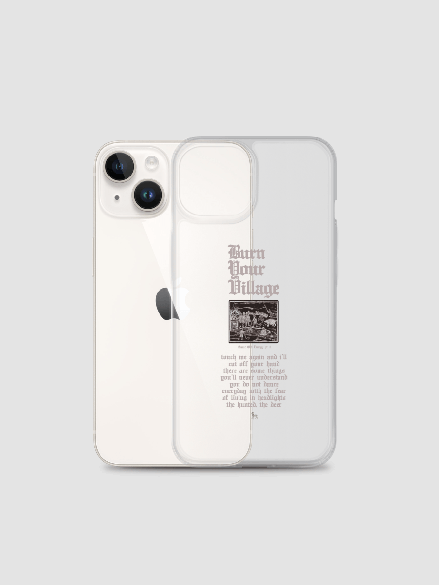 'Burn Your Village' iPhone® Clear Case (all sizes available) product image (2)