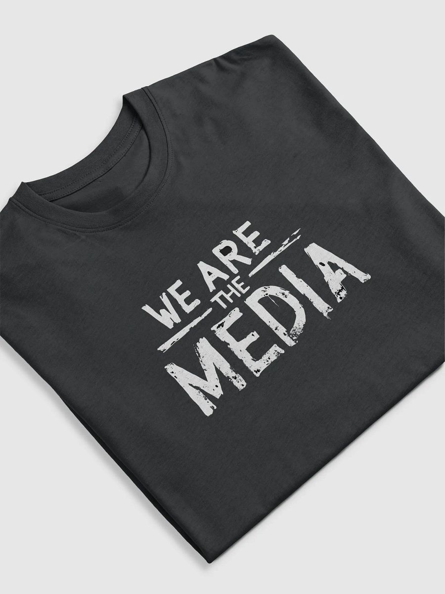 WE ARE THE MEDIA - Manifesto Distressed Tee product image (5)