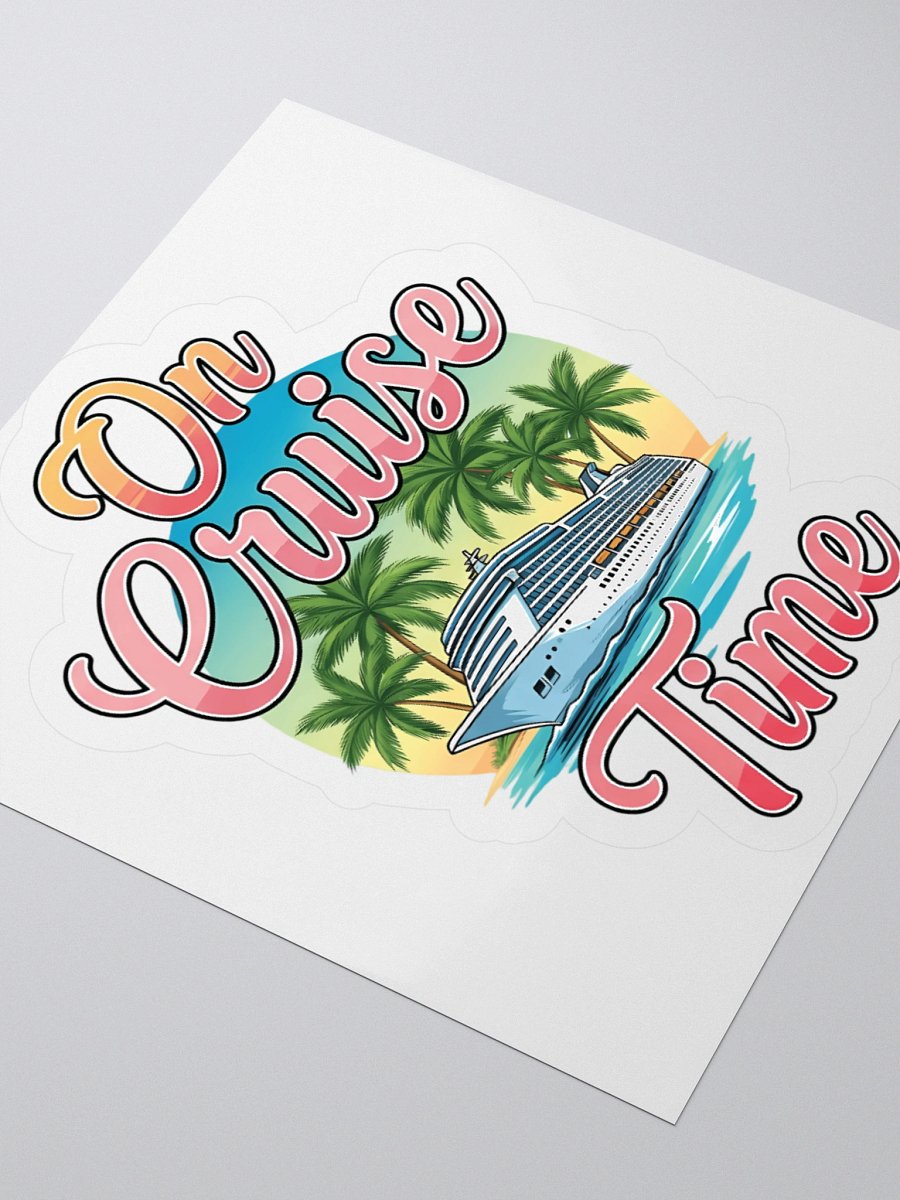 On Cruise Time Vibes Kiss Cut Stickers product image (3)