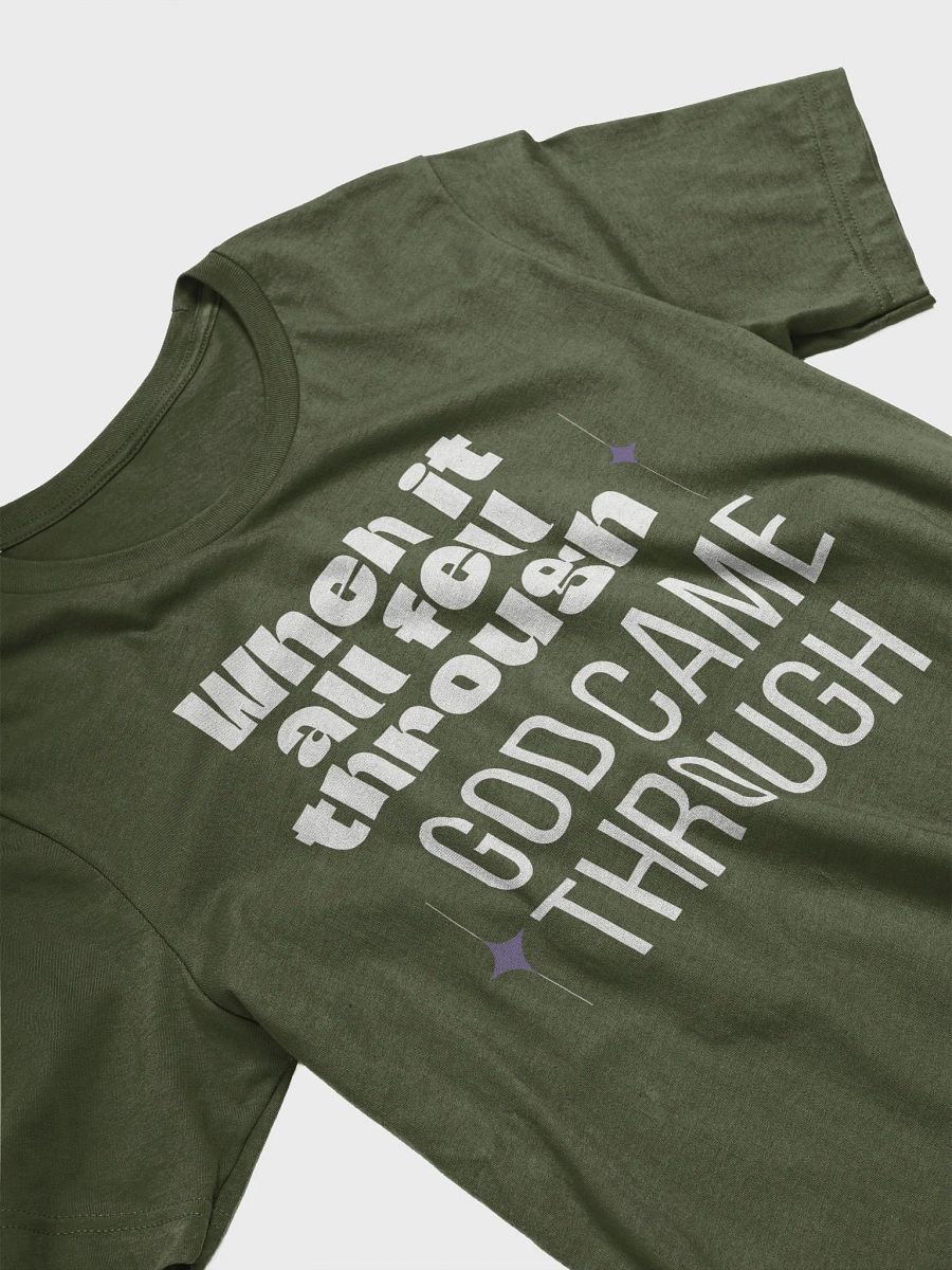 God came through for me Unisex Tee product image (4)