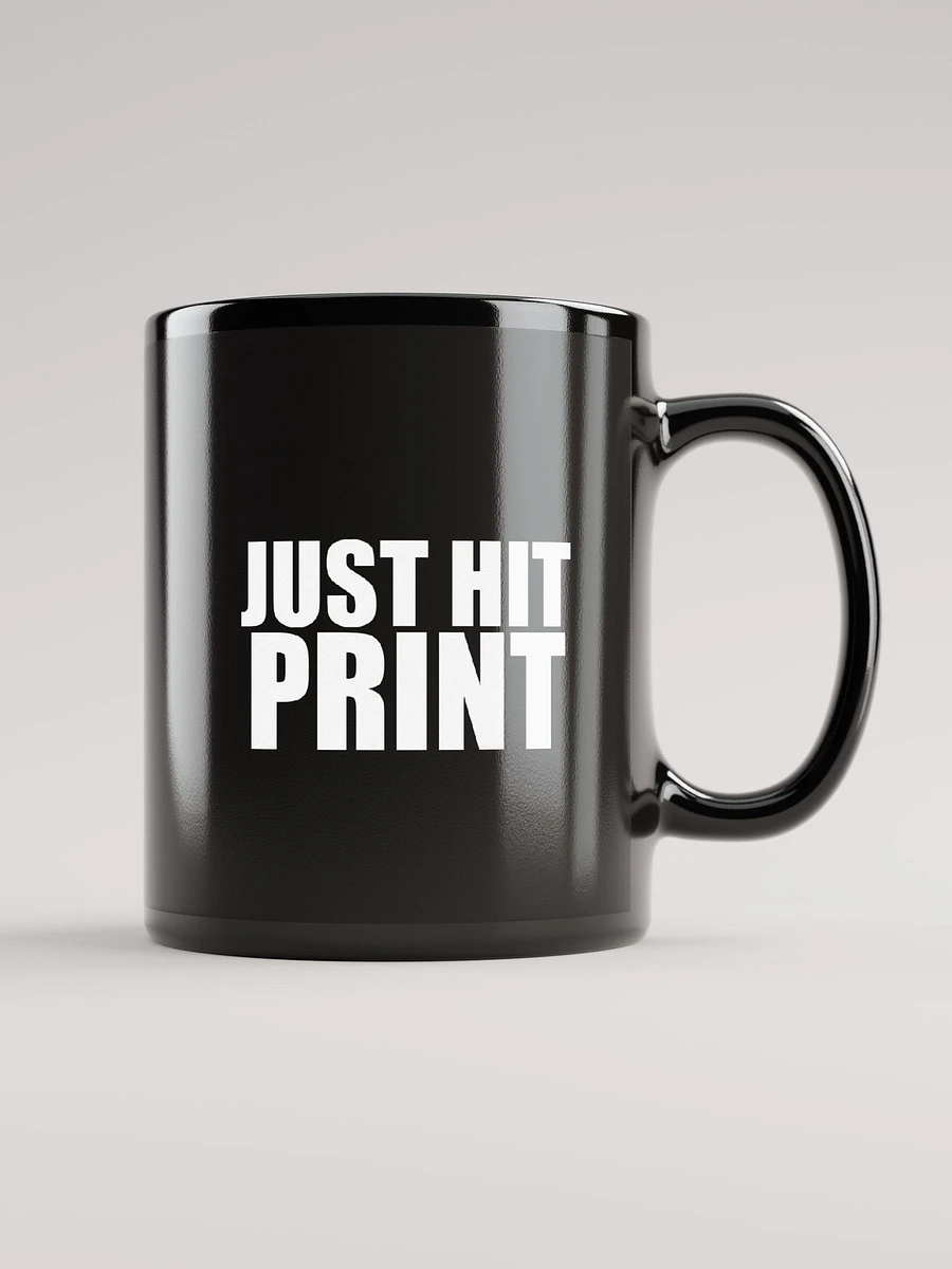 Just Hit Print Mug product image (2)