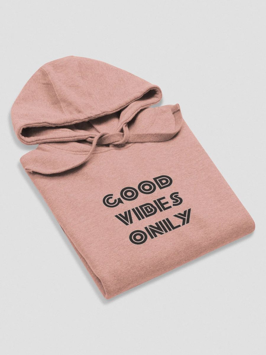 Good Vibes Only Hoodie product image (4)