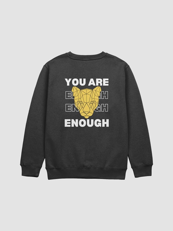 You Are Enough Sweatshirt product image (1)