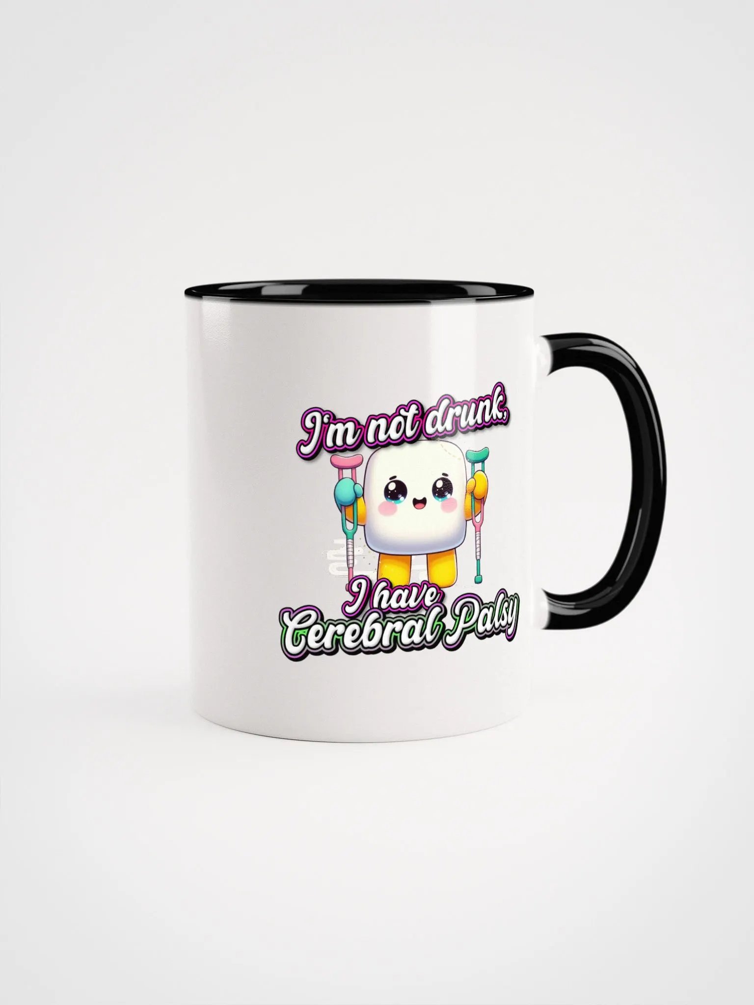 Cerebral Palsy I'm Not Drunk Ceramic Mug with Color Inside product image (4)