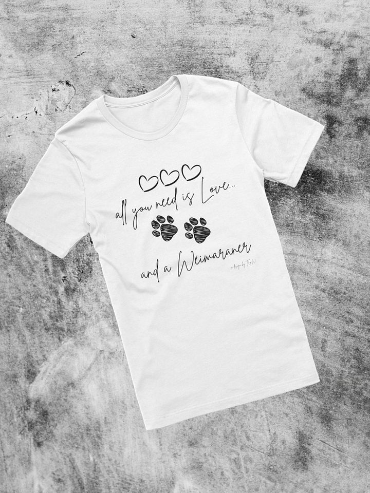 All You Need is Love and a Weimaraner - Bella+Canvas Supersoft T-shirt product image (16)
