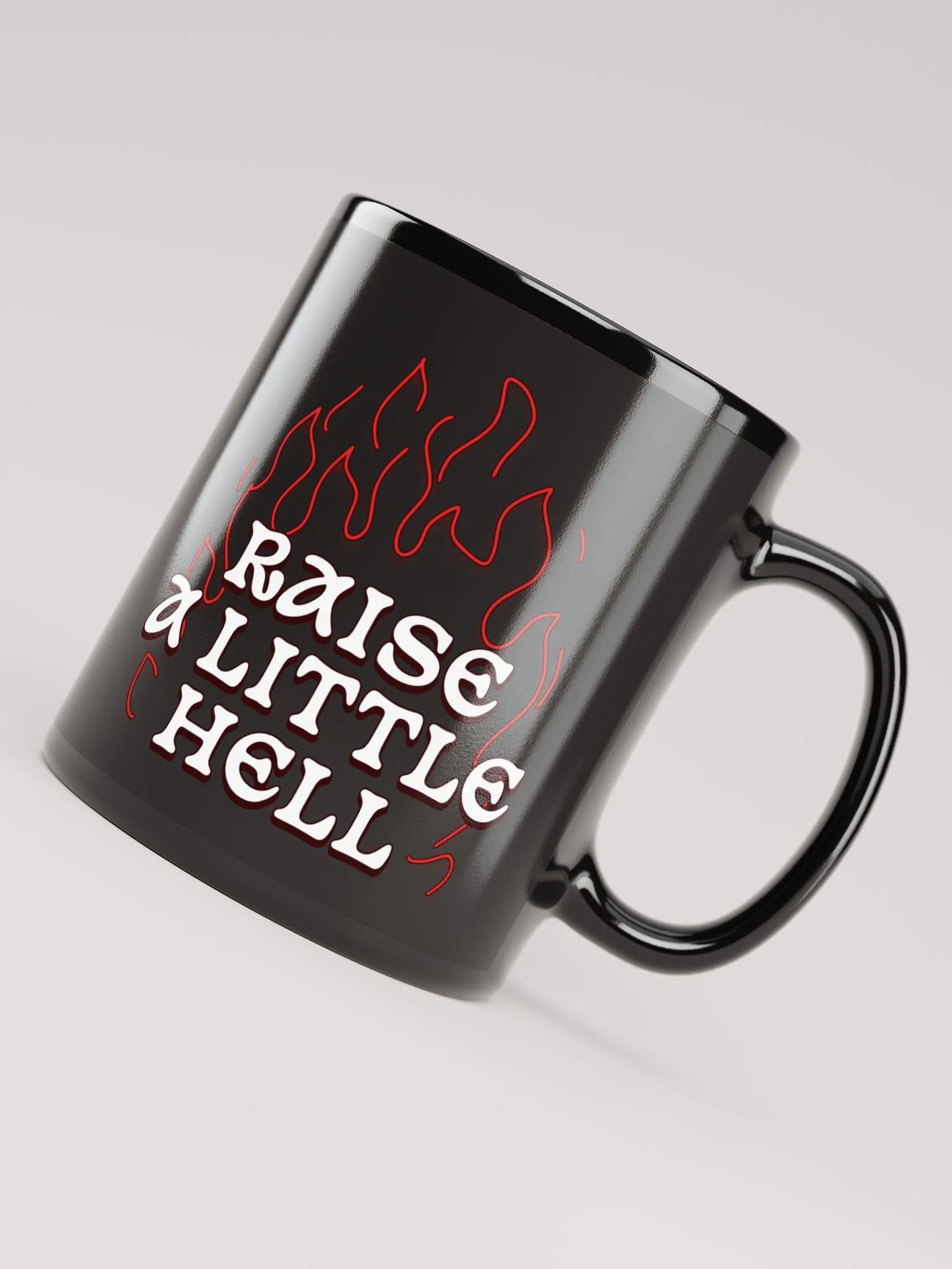 Raise a Little Hell BLACK GLOSSY MUG product image (5)
