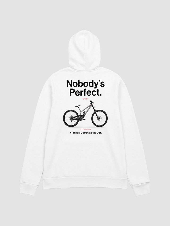 Nobody's Perfect - YT Hoodie! product image (1)