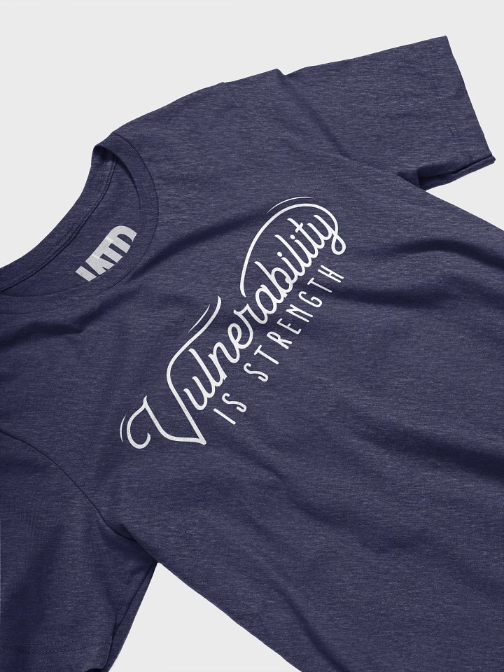 Vulnerability Is Strength Shirt! (Dark) product image (22)