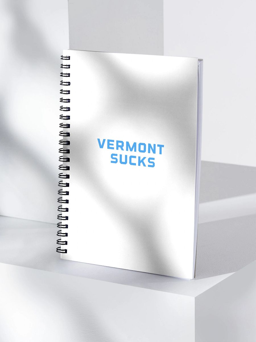 Vermont Sucks Spiral Notebook product image (4)