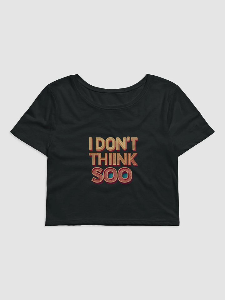 I don't think so product image (2)