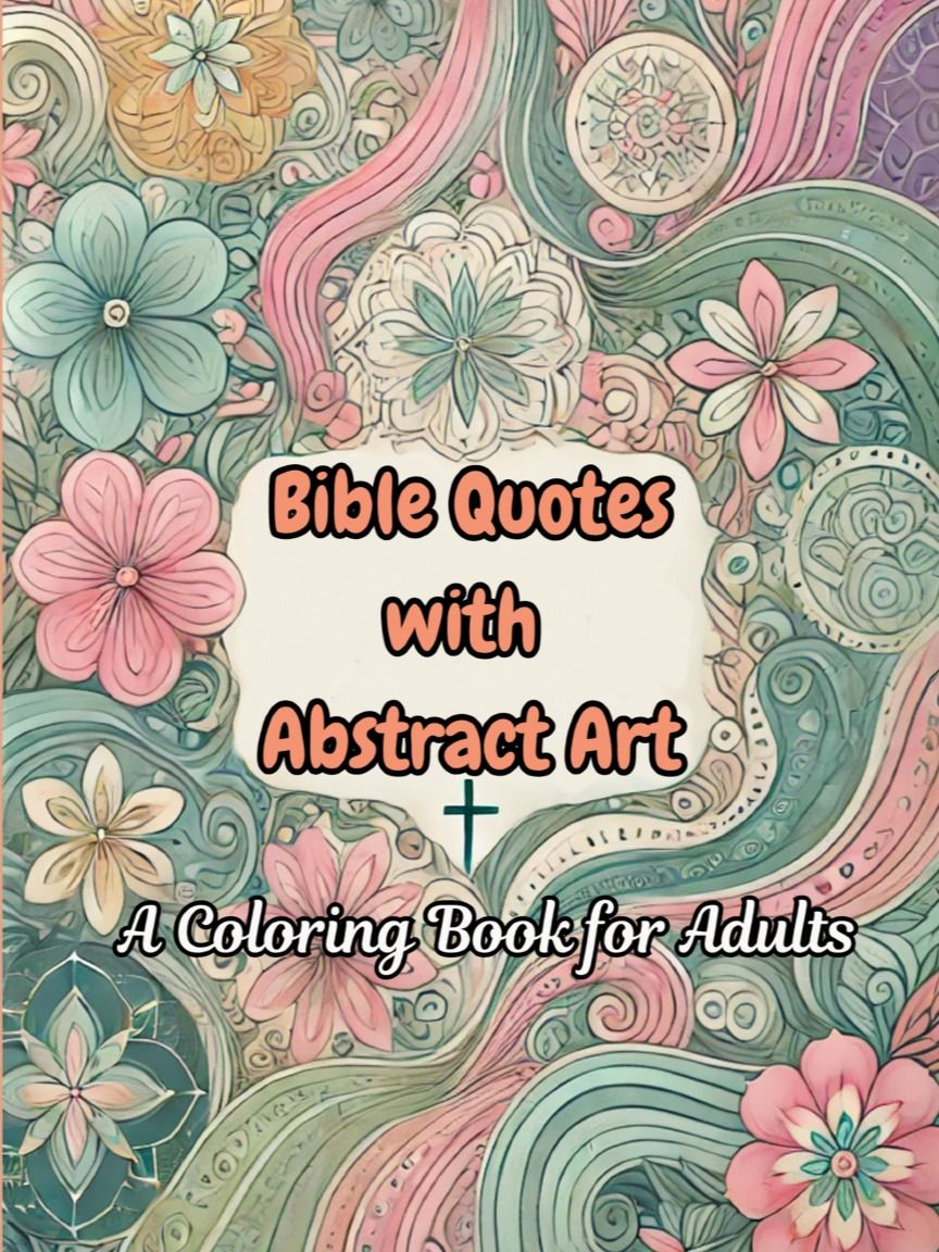 Bible Quotes with Abstract Art A Coloring Book for Adults product image (1)