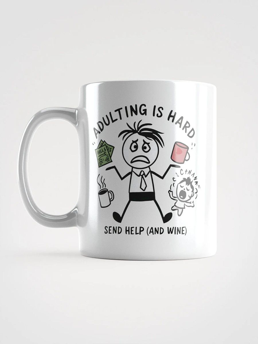 Adulting Is Hard Cup product image (18)