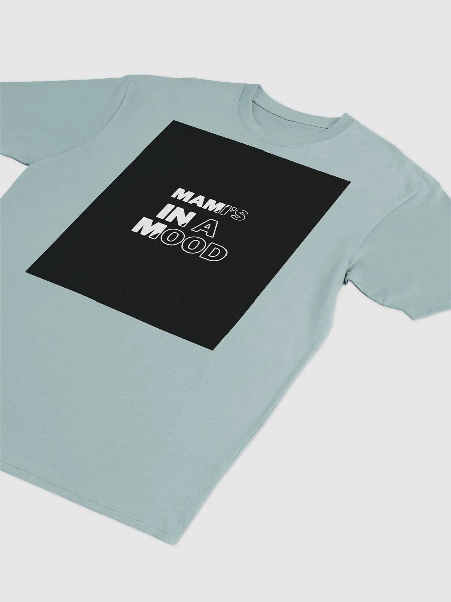 mamis in a mood t shirt product image (17)