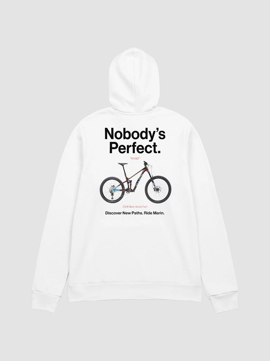 Nobody's Perfect - Marin Hoodie! product image (1)