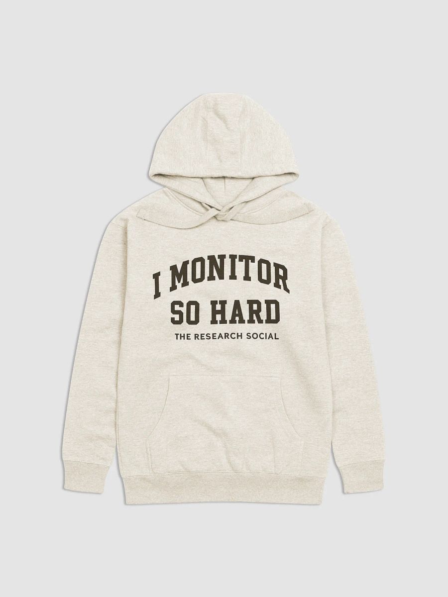 I Monitor So Hard – The Research Social Edition product image (2)