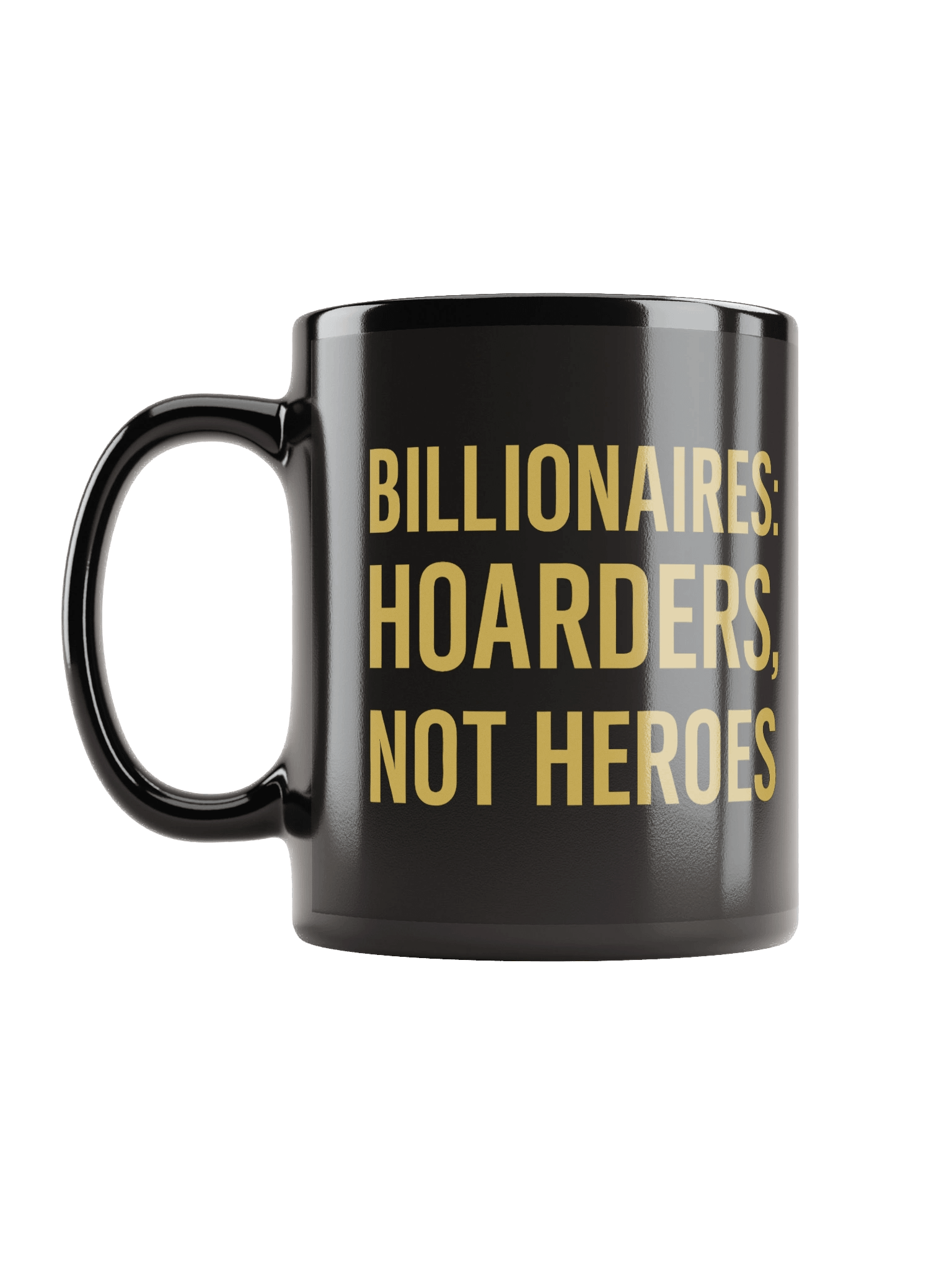Billionaires Hoarders Mug product image (11)
