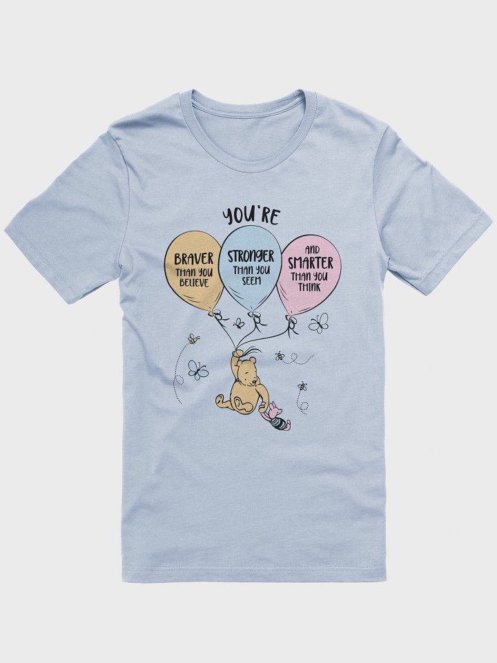 Winnie the Pooh Braver Stronger Smarter Shirt product image (7)