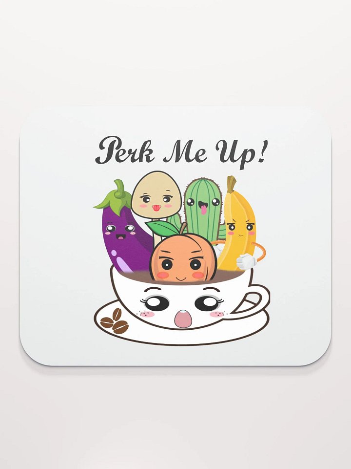 Perk Me Up Mouse Pad product image (2)