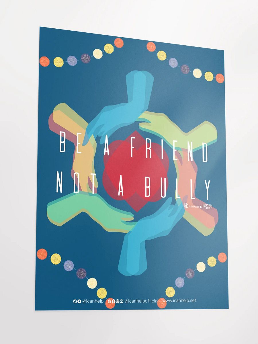 Be a Friend, Not a Bully Poster product image (3)