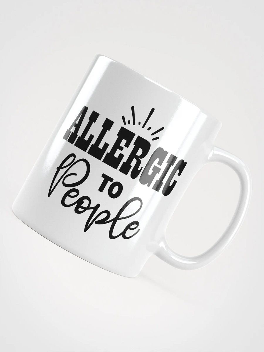 Allergic To People Glossy Mug product image (4)