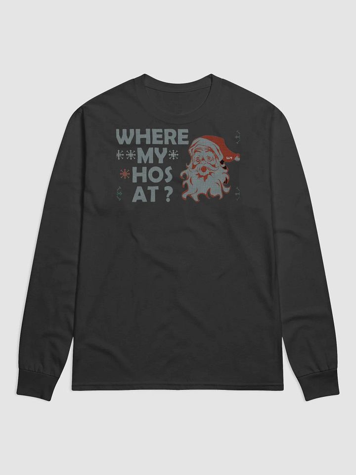 WHERE MY HOS AT? product image (1)