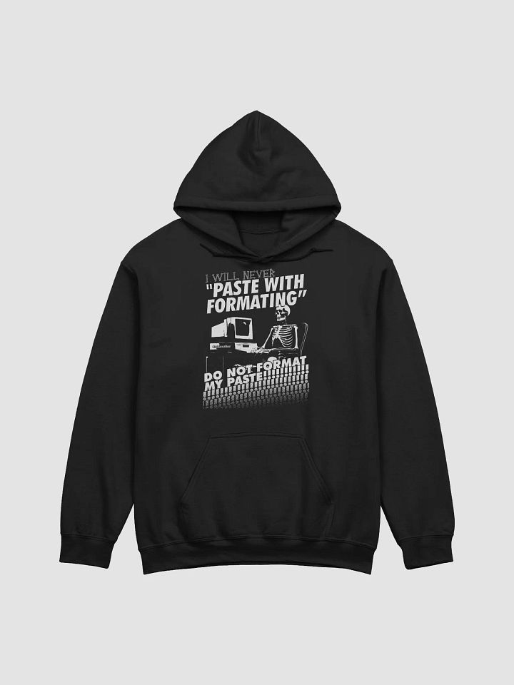 PASTE WITH FORMATING HOODY product image (1)