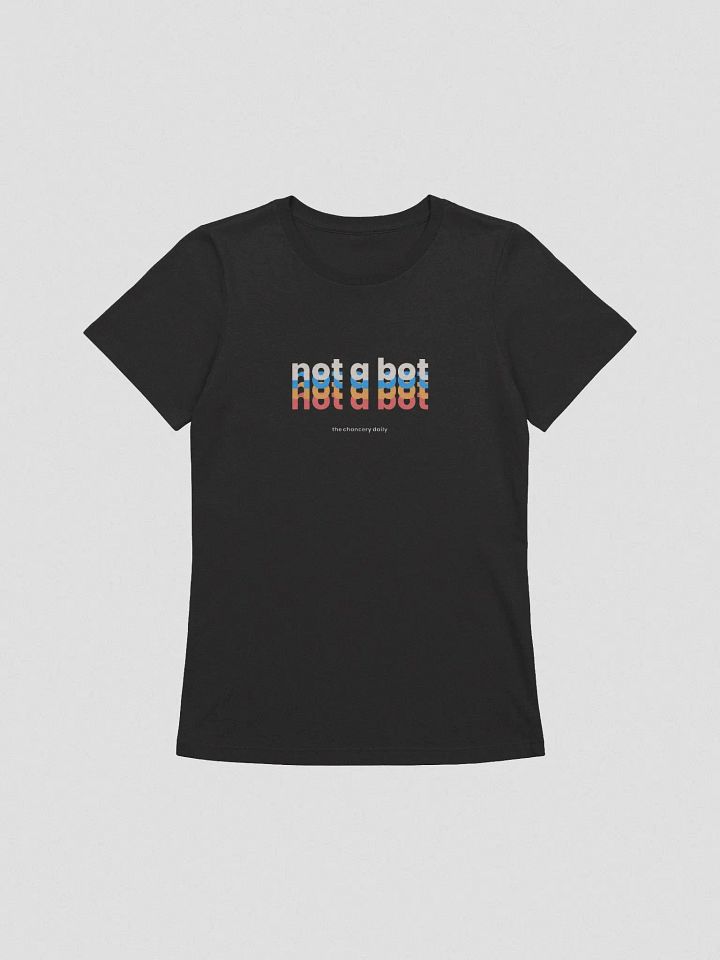 Not a Bot x4 (women's cut) product image (5)