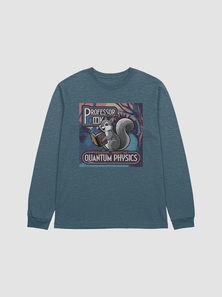 Professor Book Quantum Physics Long Sleeve Tee product image (1)