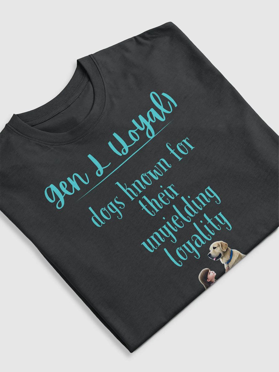 Gen L (Loyal ) dog Tee product image (5)