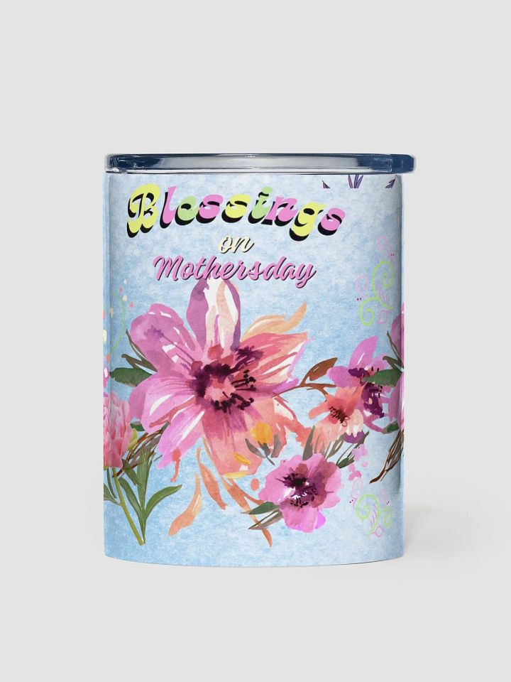 Mother's Day Blooms 10oz Stainless Steel Tumbler for mothers daughters friends young moms mothersday gifts product image (1)
