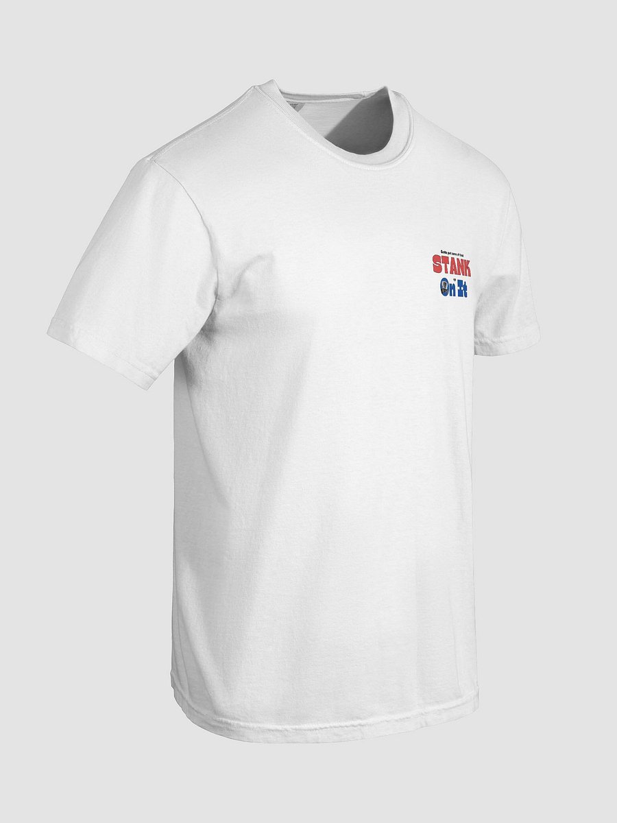 Stank on it T-Shirt product image (22)