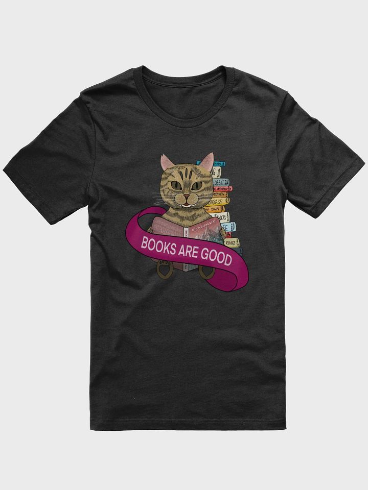 BOOKS ARE GOOD T-shirt product image (1)