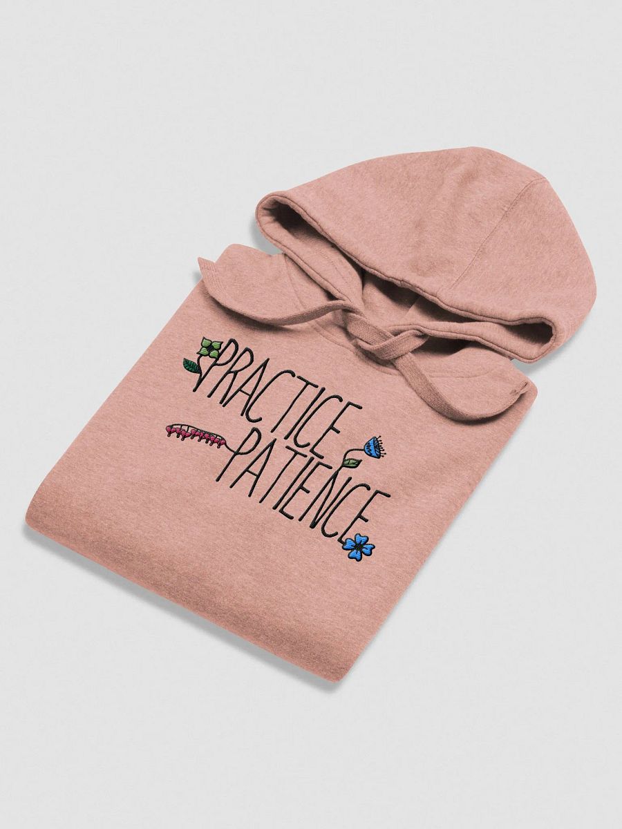 Practice Patience Hoodie product image (8)