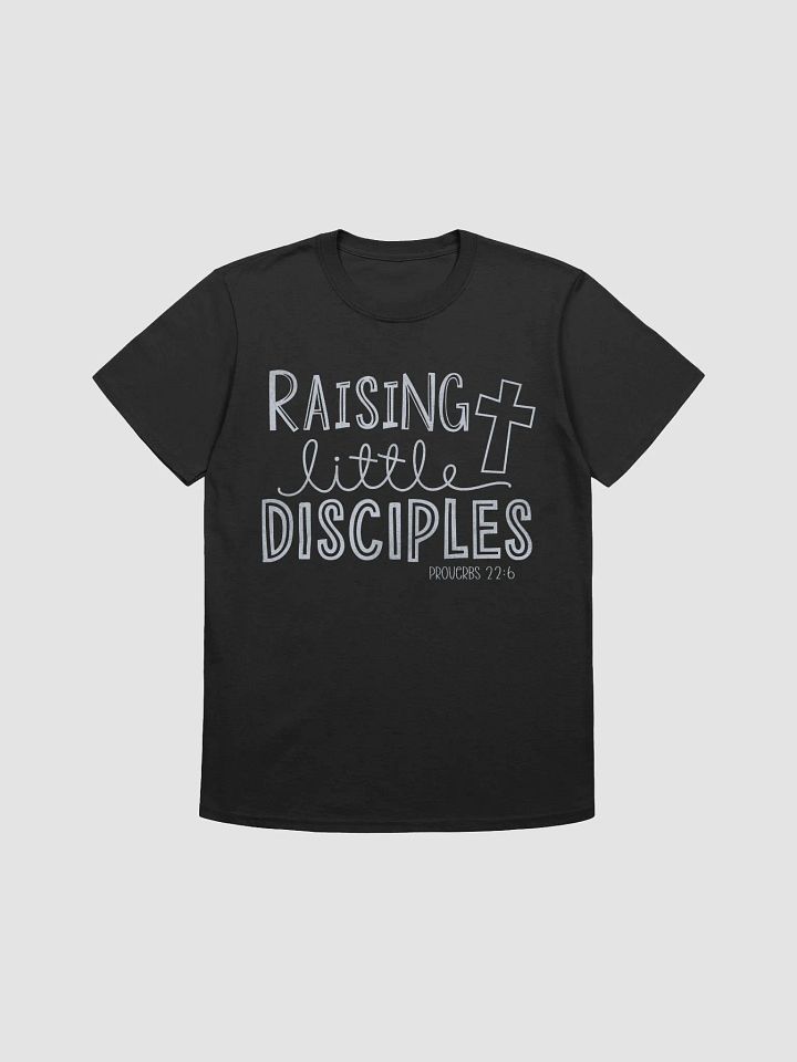 Raising Little Disciples Tee product image (16)