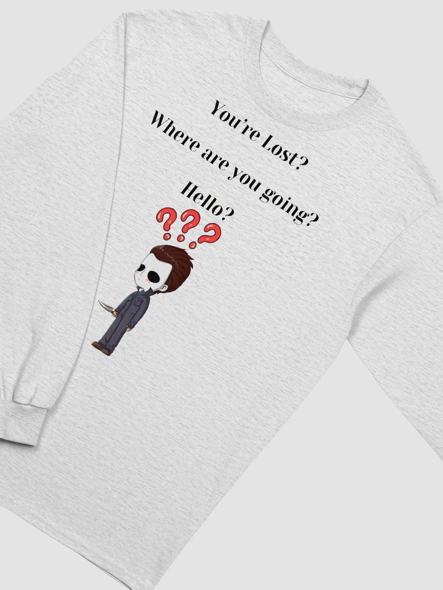 You're Lost? Long Sleeve product image (3)