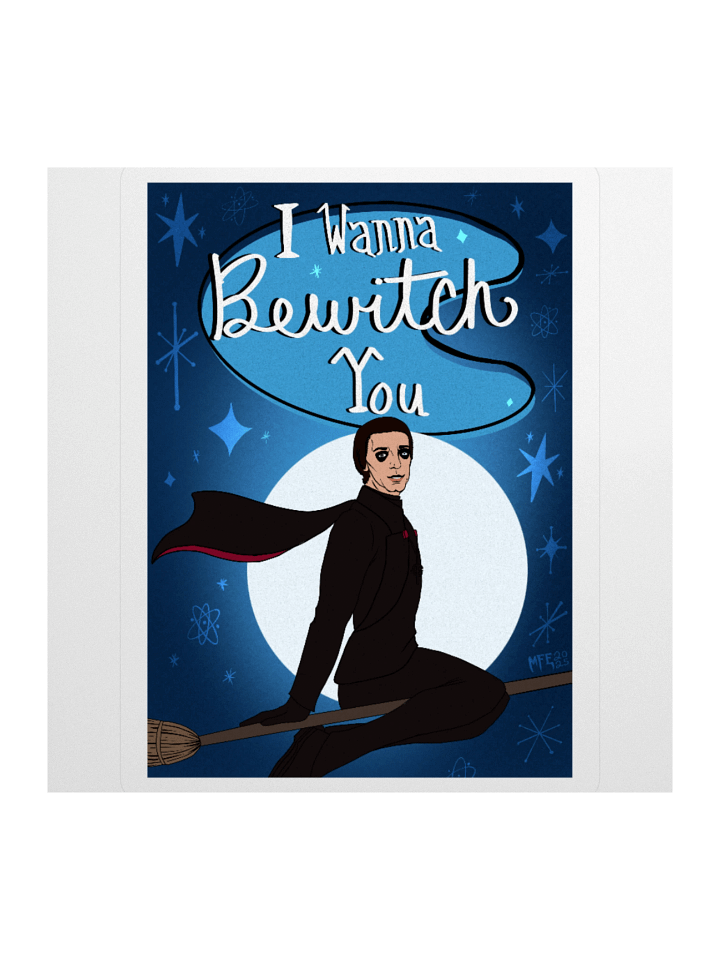I Wanna Bewitch You Generic Sticker product image (1)