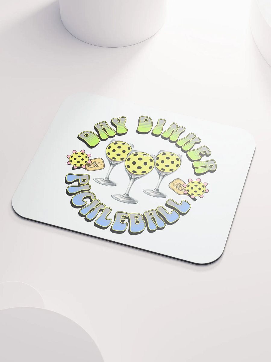Day Dinker Pickleball Paradise Mouse Pad product image (3)
