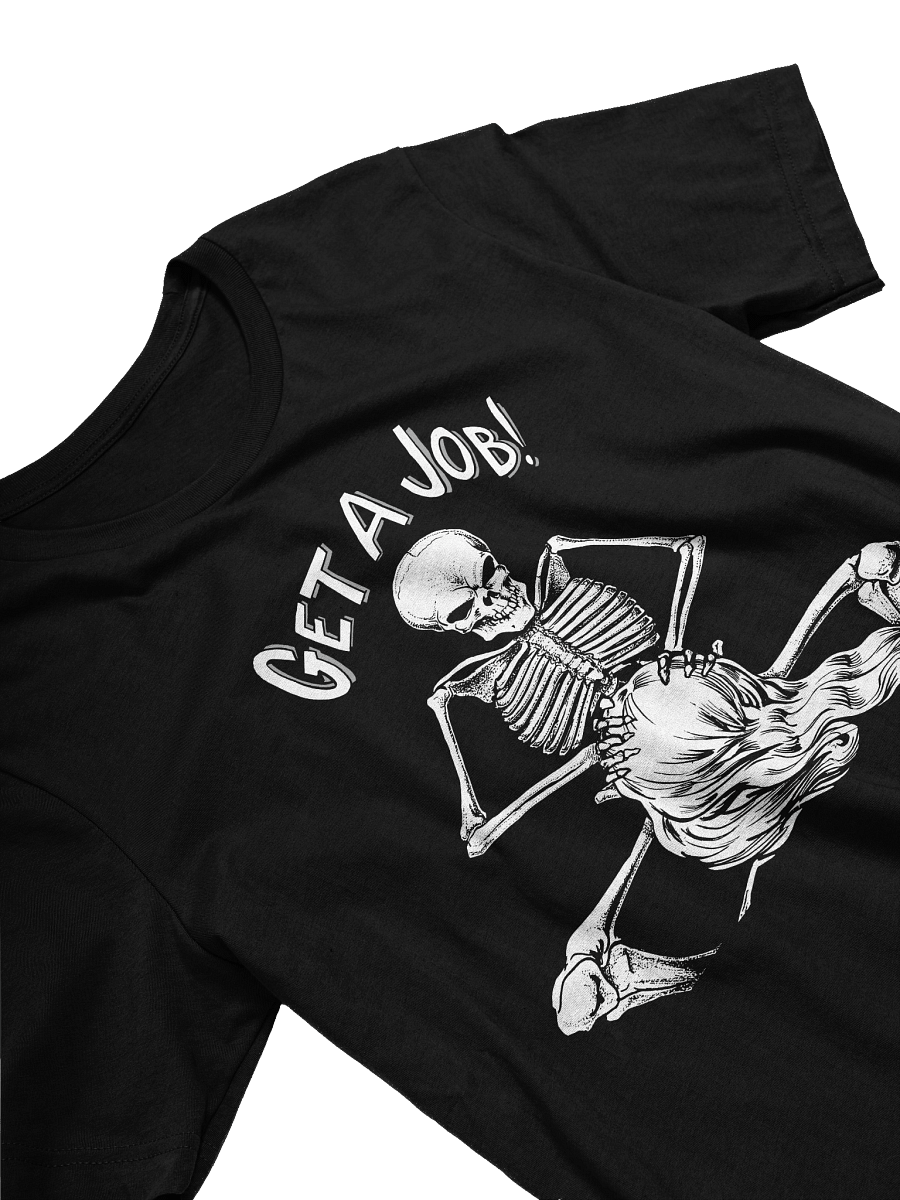 GET A JOB TEE product image (1)