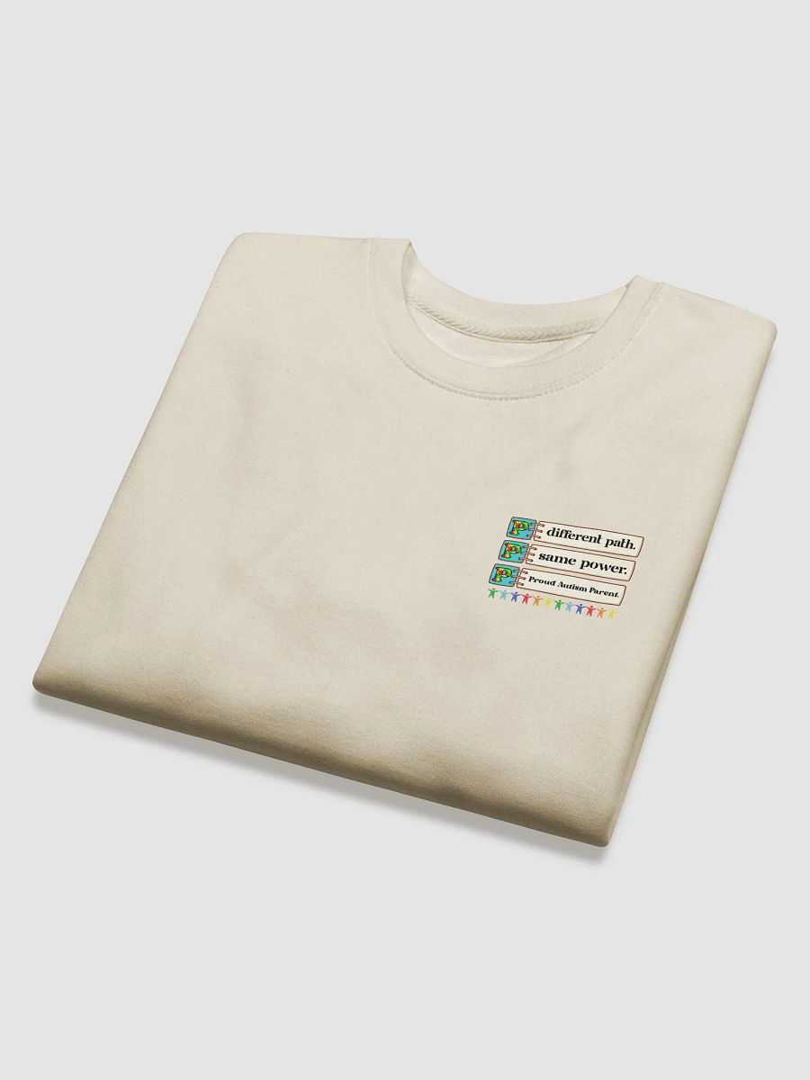 Different path'. Same Power. Proud Autism Parent. Heritage Sweatshirt product image (7)
