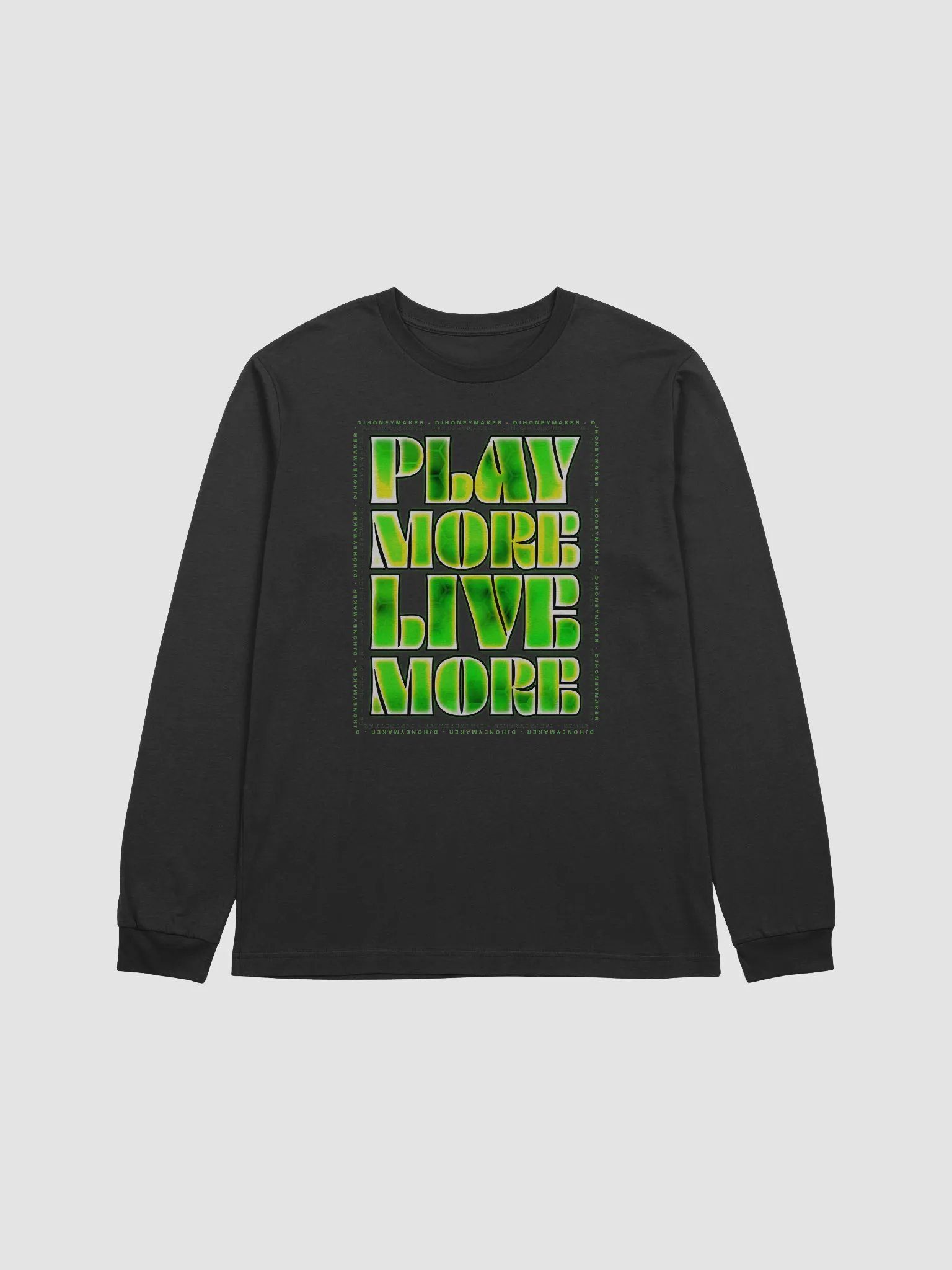 Play More Live More Long Sleeve T-Shirt product image (1)