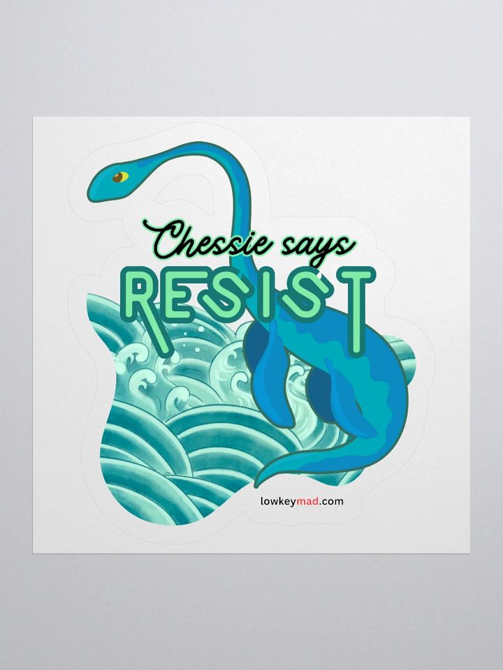 Chessie Resists Sticker product image (2)