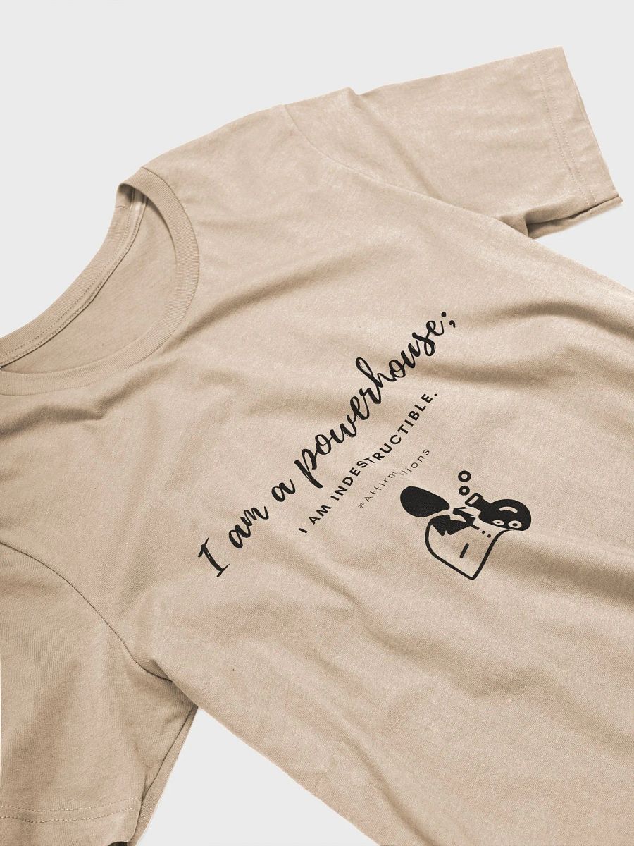 I am a powerhouse Dark Unisex Super soft T-Shirt product image (13)