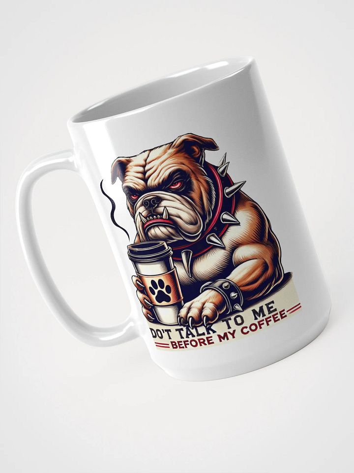 Bulldog Coffee Mood Coffee Mug product image (2)