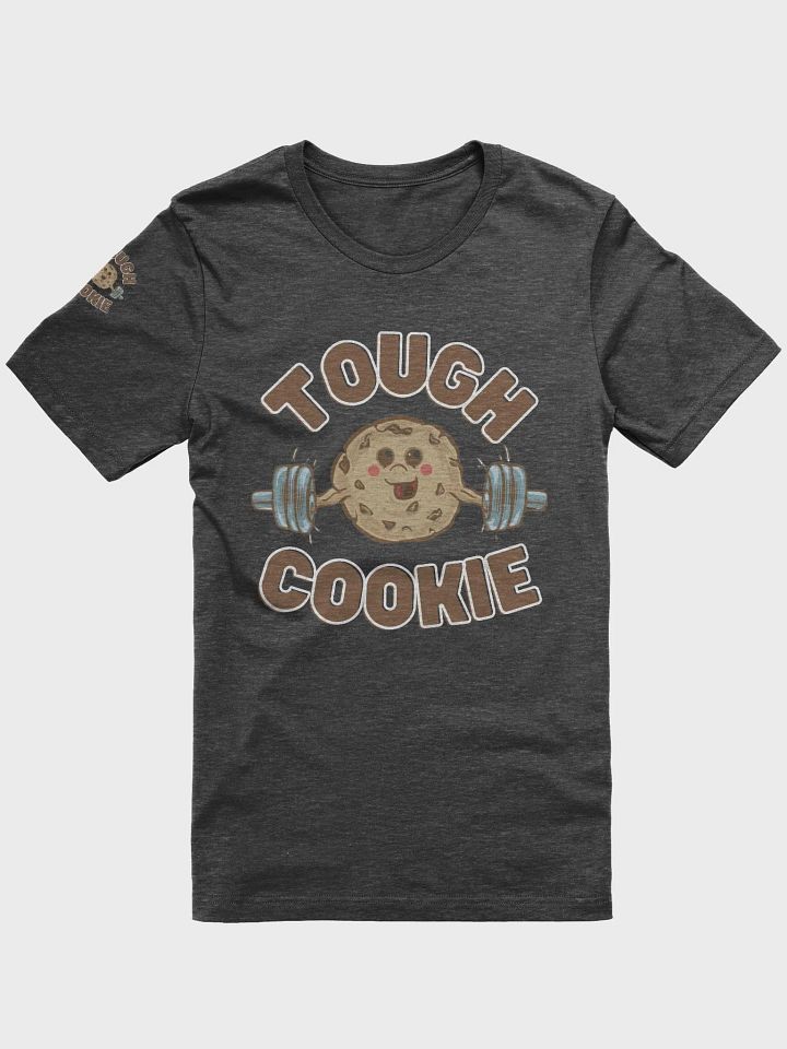 Tough Cookie T-Shirt product image (1)