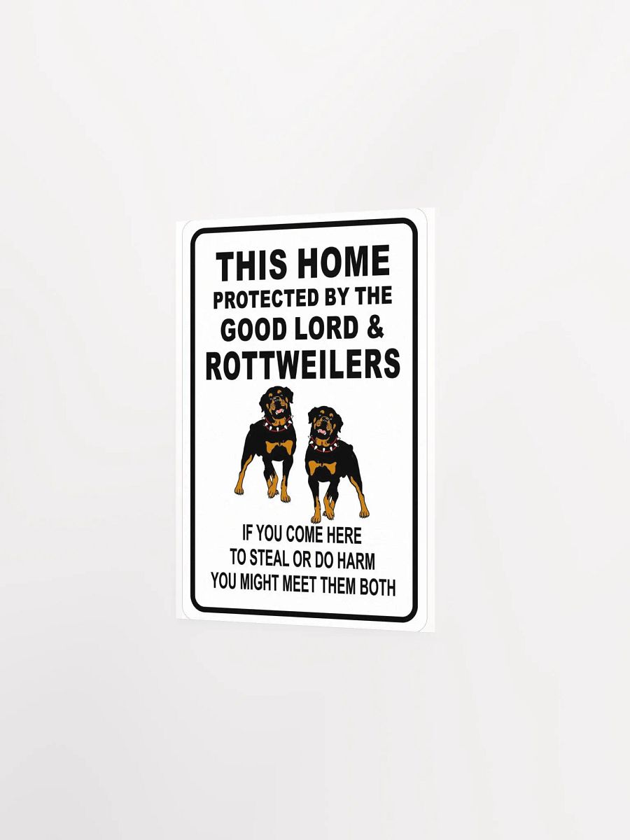 Rottweiler - This Home Protected By The Good Lord & Rottweilers product image (10)